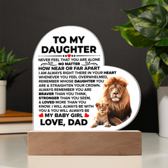 To My Daughter Braver – Acrylic Heart Plaque